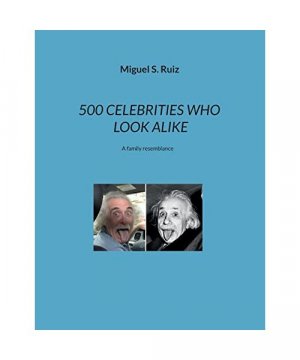 gebrauchtes Buch – Miguel S. Ruiz – 500 CELEBRITIES WHO LOOK ALIKE