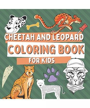 Cheetah and Leopard Coloring Book For Kids: Coloring Pages with Funny and Cute Big Wild Cats For Toddlers