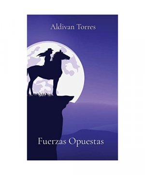 gebrauchtes Buch – Aldivan Torres – Fuerzas Opuestas