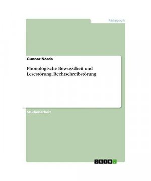 Phonologische Bewusstheit und Lesestörung, Rechtschreibstörung