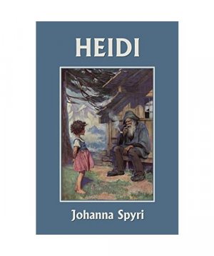 gebrauchtes Buch – Johanna Spyri – Heidi (Color Edition) (Yesterday's Classics)
