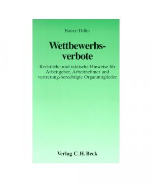 gebrauchtes Buch – Jobst-Hubertus Bauer – Nachvertragliche Wettbewerbsverbote