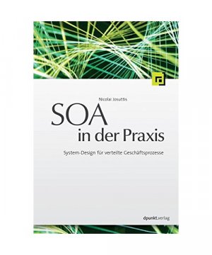 gebrauchtes Buch – Nicolai Josuttis – SOA in der Praxis