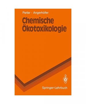 gebrauchtes Buch – Harun Parlar – Chemische Ökotoxikologie (Springer-Lehrbuch)