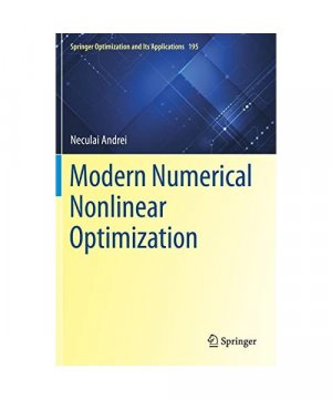 gebrauchtes Buch – Neculai Andrei – Modern Numerical Nonlinear Optimization