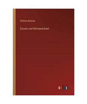 Eiszeit und Klimawechsel