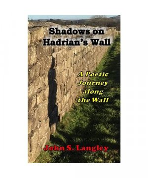 gebrauchtes Buch – John S Langley – Shadows on Hadrian's Wall