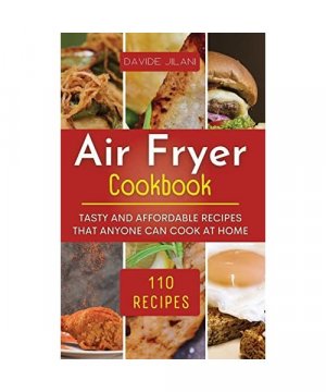 gebrauchtes Buch – Davide Jilani – Air Fryer Cookbook