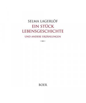 gebrauchtes Buch – Selma Lagerlöf – Ein Stück Lebensgeschichte