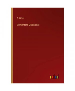 Elementare Musiklehre