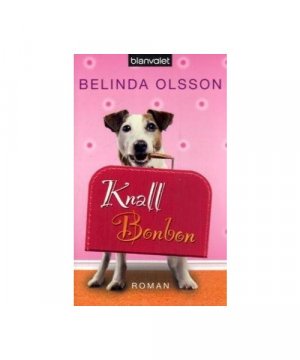 gebrauchtes Buch – Belinda Olsson – Knallbonbon