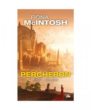 gebrauchtes Buch – Fiona McIntosh – Percheron : Tome 1 : Odalisque