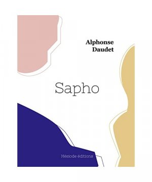 gebrauchtes Buch – Alphonse Daudet – Sapho
