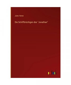 Die Schiffbrüchigen des "Jonathan"