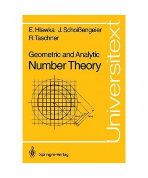 gebrauchtes Buch – Edmund Hlawka, Rudolf Taschner – Geometric and Analytic Number Theory