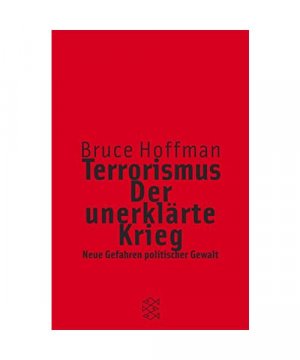 gebrauchtes Buch – Bruce Hoffman – TERRORISMUS - DER UNERKLAERTE KRIEG