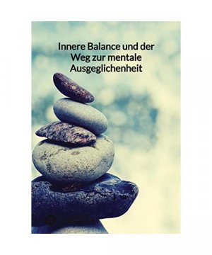 gebrauchtes Buch – Jaltas – Innere Balance und der Weg zur mentale Ausgeglichenheit