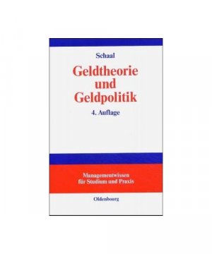 Geldtheorie und Geldpolitik