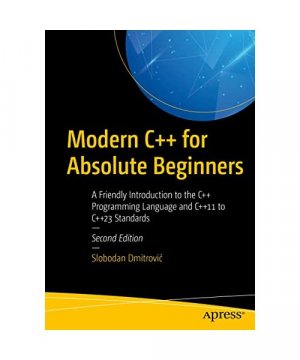 gebrauchtes Buch – Slobodan Dmitrovi¿ – Modern C++ for Absolute Beginners