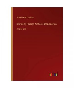 Stories by Foreign Authors; Scandinavian