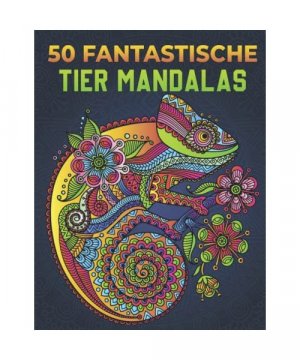 gebrauchtes Buch – Proxima Delight – 50 fantastische Tier Mandalas - Malbuch für Erwachsene: Beschäftigungsbuch zum Stressabbau Tolle Geschenkidee für Männer und Frauen