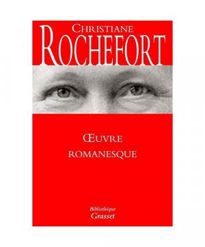 gebrauchtes Buch – Christiane Rochefort – Oeuvre romanesque