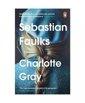 gebrauchtes Buch – Sebastian Faulks – Charlotte Gray