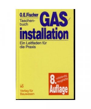 gebrauchtes Buch – Gasinstallation