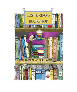 gebrauchtes Buch – James W. Bullard – Lost Dreams Bookstore