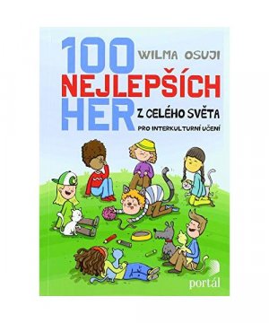 gebrauchtes Buch – Wilma Osuji – 100 nejlepších her z celého sv?ta: Pro interkulturní u?ení (2020)