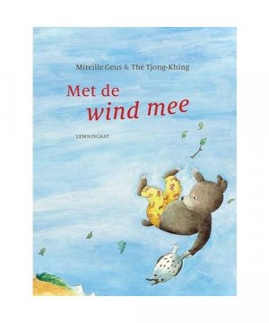 gebrauchtes Buch – Mireille Geus – Met de wind mee