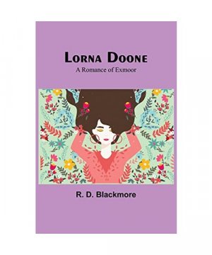 gebrauchtes Buch – R. D. Blackmore – Lorna Doone