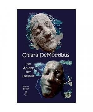 gebrauchtes Buch – Sabine Bauch – Chiara DeMontibus