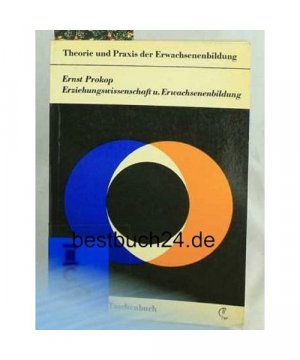 Erziehungswissenschaft und Erwachsenenbildung