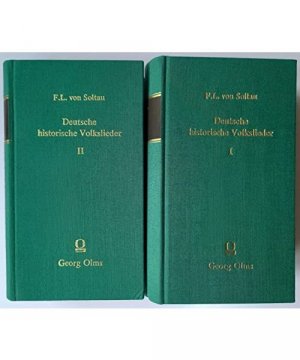 Deutsche historische Volkslieder I & II