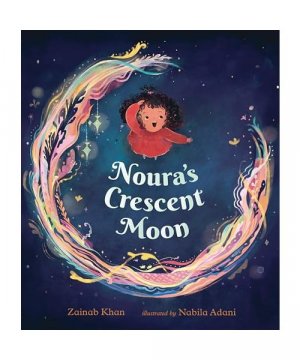 gebrauchtes Buch – Zainab Khan – Noura's Crescent Moon