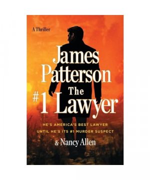 gebrauchtes Buch – James Patterson – The #1 Lawyer: Patterson's Greatest Southern Legal Thriller Yet