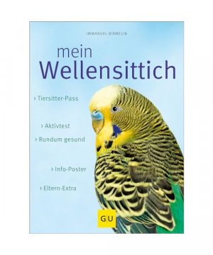 gebrauchtes Buch – Immanuel Birmelin – Mein Wellensittich