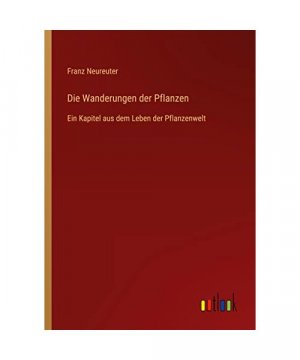 Die Wanderungen der Pflanzen