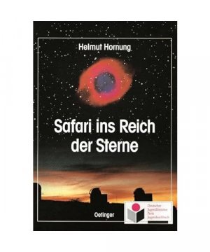 gebrauchtes Buch – Helmut Hornung – Safari ins Reich der Sterne