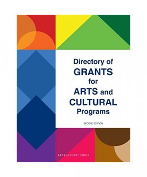 Directory of Grants for Arts and Cultural Programs