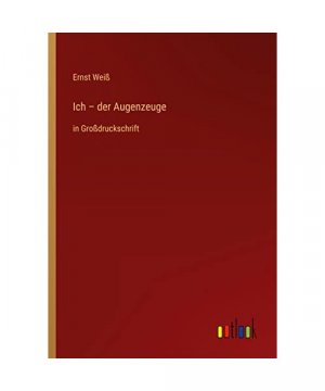 Ich ¿ der Augenzeuge