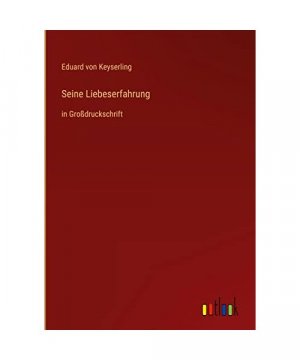 Seine Liebeserfahrung