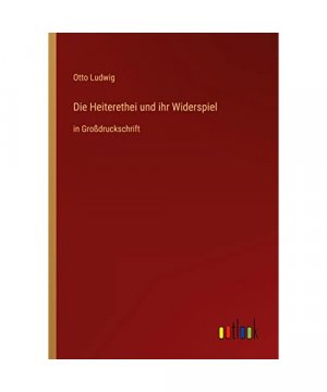 Die Heiterethei und ihr Widerspiel