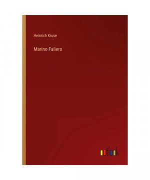gebrauchtes Buch – Heinrich Kruse – Marino Faliero