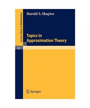 gebrauchtes Buch – Harold S. Shapiro – Topics in Approximation Theory
