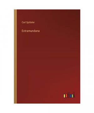 gebrauchtes Buch – Carl Spitteler – Extramundana