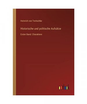 Historische und politische Aufsätze