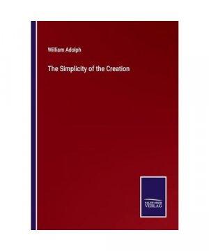 The Simplicity of the Creation