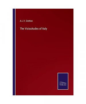 The Vicissitudes of Italy